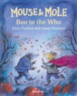 Mouse and Mole: Boo to the Who - Book