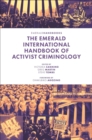 The Emerald International Handbook of Activist Criminology - eBook