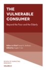 The Vulnerable Consumer : Beyond the Poor and the Elderly - eBook