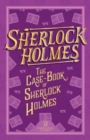 Sherlock Holmes: The Case-Book of Sherlock Holmes - Book