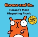 Horace & Co: Horace's Most Disgusting Picnic - Book