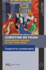 Christine de Pizan, Empowering Women in Text and Image - eBook