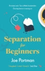 Separation for Beginners : THE FEEL-GOOD, FUNNY READ ABOUT STARTING OVER - Book