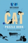 Battersea Dogs and Cats Home: Cat Puzzle Book : More than 100 cat conundrums - Book