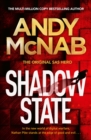 Shadow State : The gripping new novel from the original SAS hero - Book