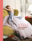 STYLE: Photographs for Vogue - Book