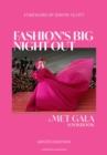 Fashion's Big Night Out : A Met Gala Lookbook - eBook
