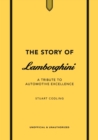 The Story of Lamborghini : A tribute to automotive excellence - eBook