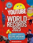 YouTube World Records 2025 : The Internet's Greatest Record-Breaking Feats - Book