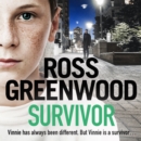 Survivor : A shocking, page-turning crime thriller from Ross Greenwood - eBook