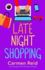 Late Night Shopping : The perfect laugh-out-loud romantic comedy - eBook