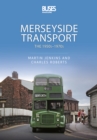 Merseyside Transport : The 1950s-1970s - eBook