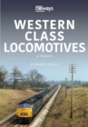 Western Class Locomotives : A Tribute - eBook