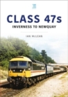 Class 47s: Inverness to Newquay 1987-88 - Book