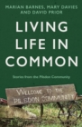 Living Life in Common : Stories from the Pilsdon Community - Book