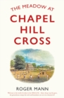 The Meadow at Chapel Hill Cross - Book