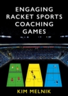 Engaging Racket Sports Coaching Games - eBook