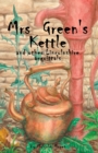 Mrs Green's Kettle and other Lincolnshire Acquittals - Book
