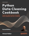 Python Data Cleaning Cookbook : Prepare your data for analysis with pandas, NumPy, Matplotlib, scikit-learn, and OpenAI - eBook
