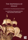The Shipwreck of Gnalic : A Mirror to the Renaissance World - eBook