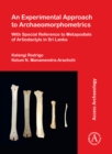 An Experimental Approach to Archaeomorphometrics : With Special Reference to Metapodials of Artiodactyls in Sri Lanka - eBook
