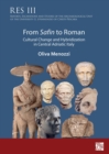 From Safin to Roman: Cultural Change and Hybridization in Central Adriatic Italy - Book