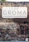 Groma: Issue 6 2021 : Documenting Archaeology (Dept of History and Cultures, University of Bologna) - Book