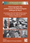 Historiographie Des Prehistoriens Et Paleontologues d'Afrique Du Nord : Proceedings of the XIX Uispp World Congress (2-7 September 2021, Meknes, Morocco) Volume 1 / Session 19-G - Book