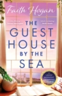 The Guest House by the Sea : A heartwarming Irish novel to curl up with from the kindle #1 bestselling author in 2024 - eBook