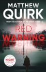 Red Warning : a breathtaking post-Cold War thriller from the author of The Night Agent - eBook