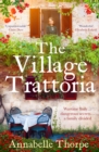 The Village Trattoria : A sweeping World War II saga - eBook