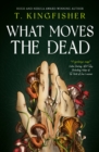 What Moves The Dead - Book