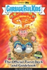Garbage Pail Kids: The Official Tarot Deck and Guidebook - Book