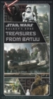 Star Wars: Galaxy's Edge: Treasures from Batuu - Book