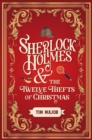 Sherlock Holmes and The Twelve Thefts of Christmas - Book
