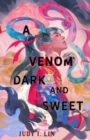 A Venom Dark and Sweet - Book