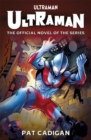Ultraman: The Official Novelization - eBook