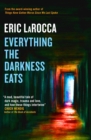 Everything the Darkness Eats - Book