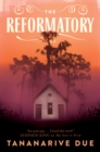 The Reformatory - Book