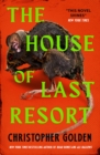 The House of Last Resort - eBook