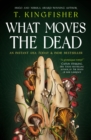 Sworn Soldier - What Moves The Dead - Book