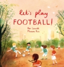 Let's Play Football! - Book