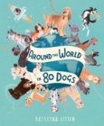 Around the World in 80 Dogs - Book