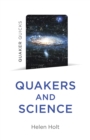 Quaker Quicks - Quakers and Science - Book