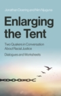 Enlarging the Tent : Two Quakers in Conversation About Racial Justice Dialogues and Worksheets - eBook