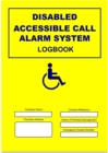 Disabled Call Alarm System Logbook - Book