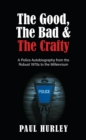 Good, The Bad and The Crafty - eBook