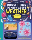 Lots of Things to Know About Weather - Book