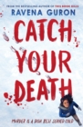 Catch Your Death - Book