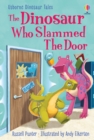 The Dinosaur who Slammed the Door - Book